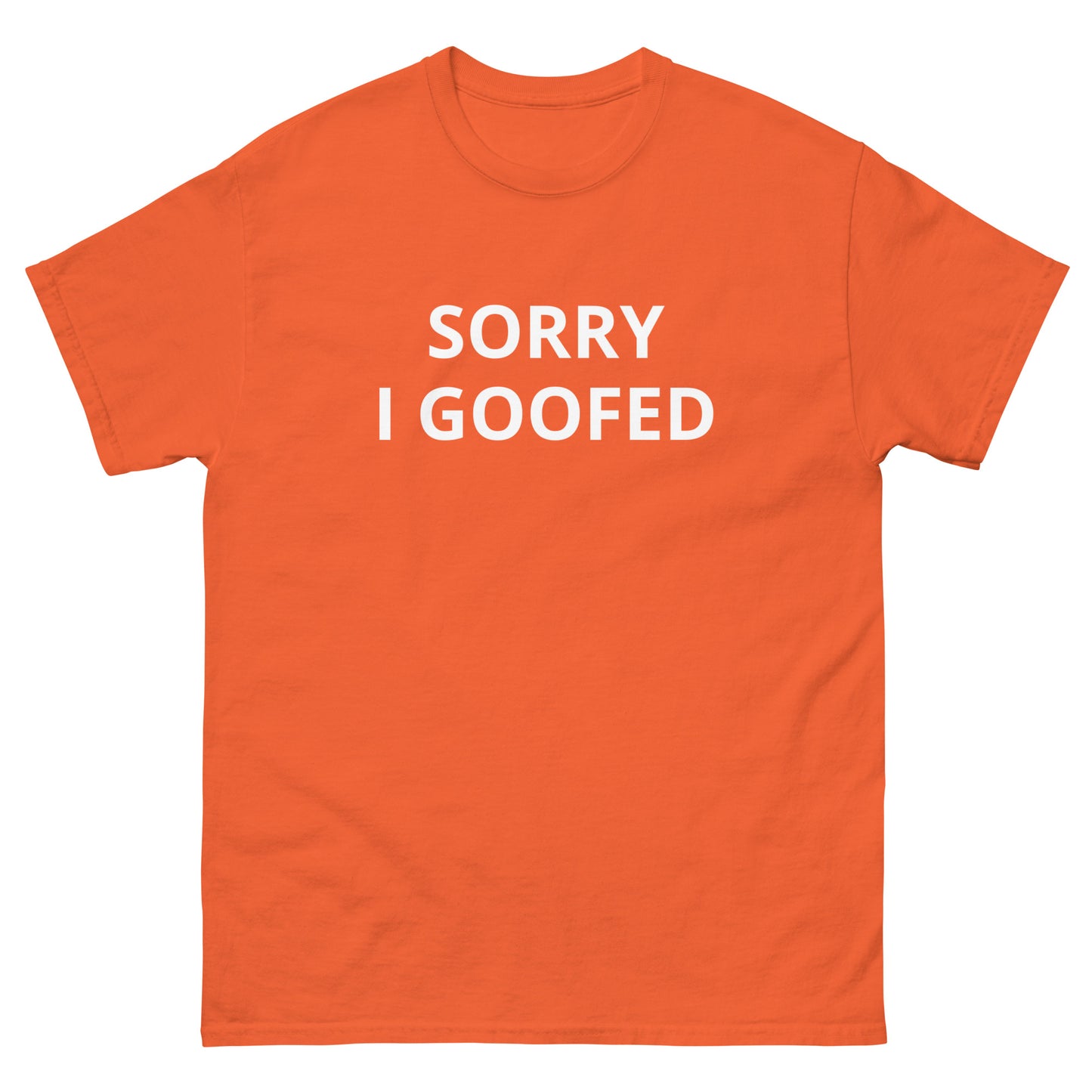 Sorry I Goofed