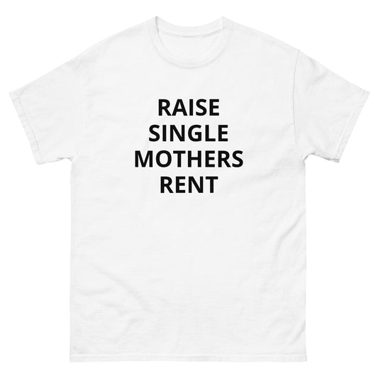 Raise Single Mothers Rent