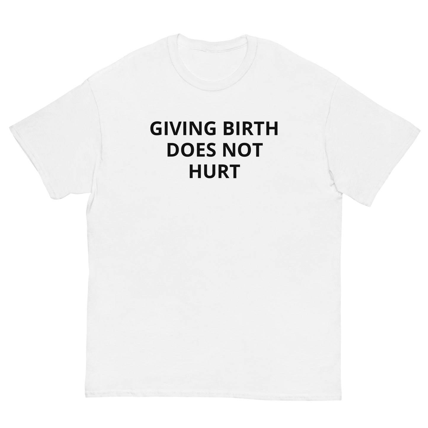 Giving Birth Does Not Hurt